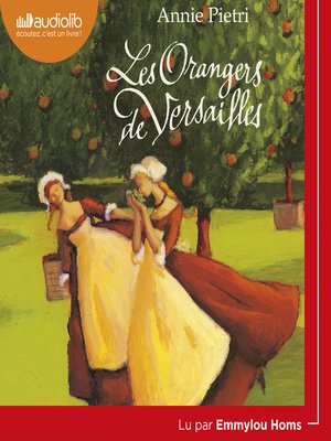 cover image of Les Orangers de Versailles